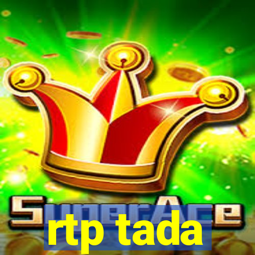 rtp tada